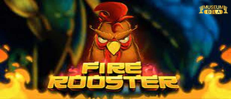 Prediksi Slot Gacor Fire Rooster – 04 Mei 2022