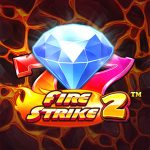 Prediksi Slot Gacor Fire Strike 2 – 25 Mei 2022